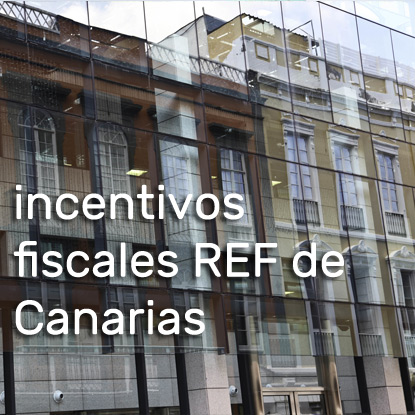 EAF18: Incentivos Fiscales del REF en Canarias